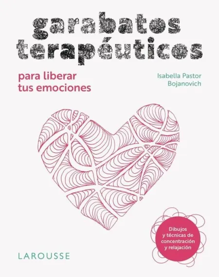 Garabatos Terapéuticos para Liberar Tus Emociones