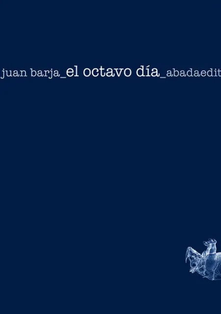 El Octavo Dia