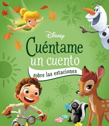 Disney. Cuéntame un Cuento Sobre las Estaciones