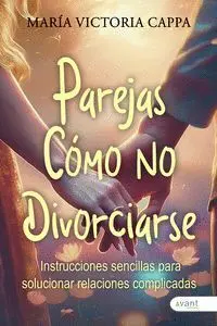 Parejas Cã?Â?Mo no Divorciarse