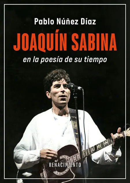 Joaquin Sabina en la Poesia de Su Tiempo