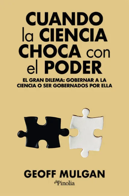 Cuando la Ciencia Choca con el Poder