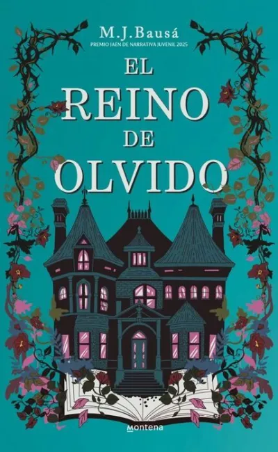 El Reino de Olvido (Premio Jaén de Narrativa Juvenil 2025)