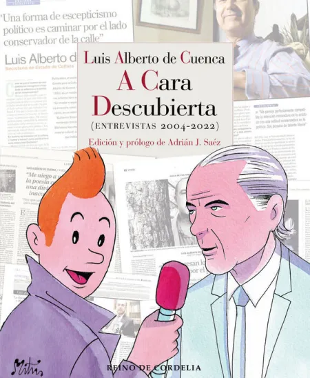 Luis Alberto de Cuenca a Cara Descubierta