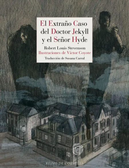 El Extraã?Â?O Caso del Doctor Jekyll y el Seã?Â?Or Hyde