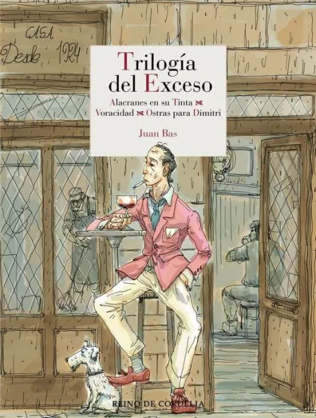 Trilogia del Exceso