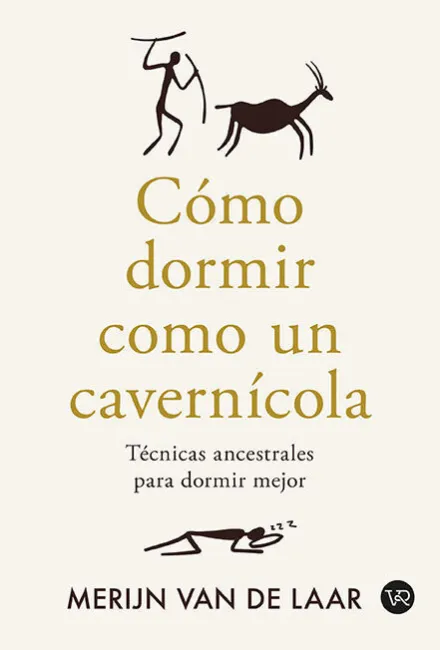 Cómo Dormir Como un Cavernícola