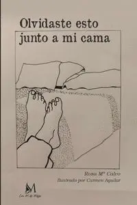 Olvidaste esto Junto a mi Cama