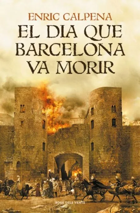 Dia que Barcelona Va Morir, el (Tb)