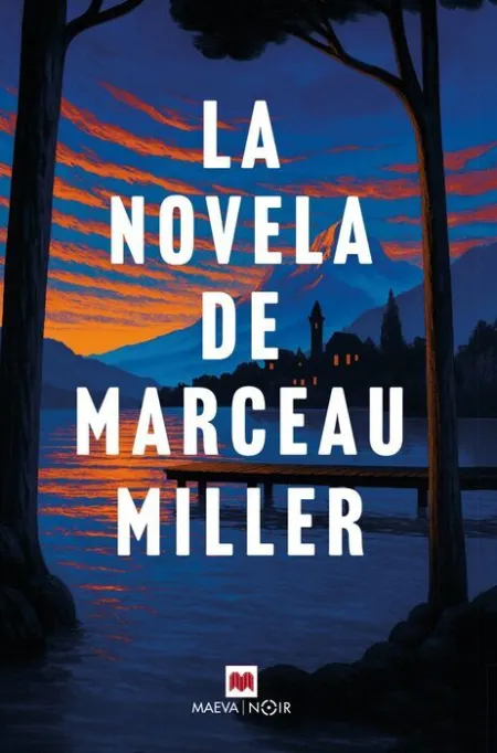 La Novela de Marceau Miller