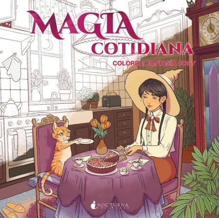 Magia Cotidiana. Colorea: Fantasía Cosy