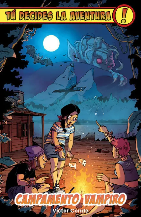Tu Decides la Aventura: Campamento Vampiro