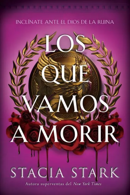 Los que Vamos a Morir