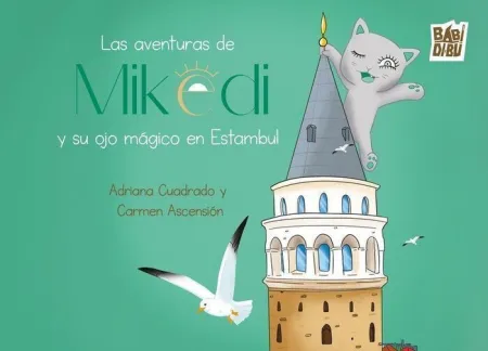 Aventuras de Mikedi y Su Ojo Magico en Estambul,Las
