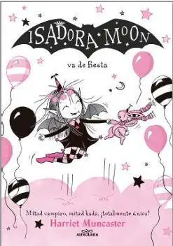Isadora Moon 15 - Isadora Moon Va de Fiesta