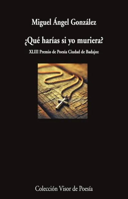 ¿Que Harias si yo Muriera?