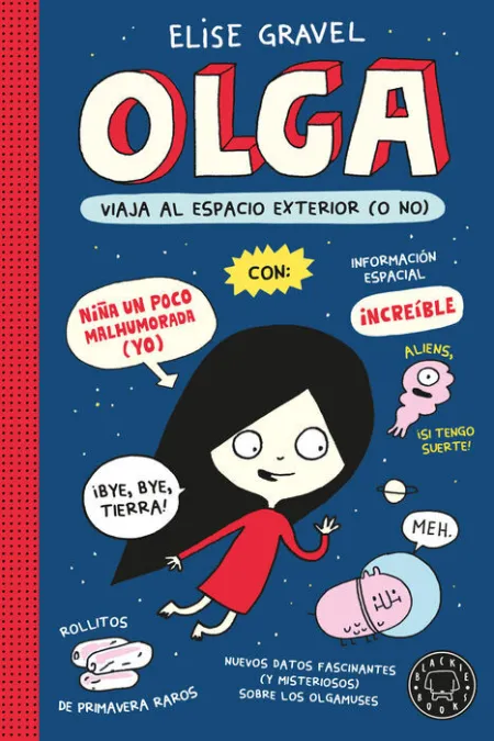 Olga Viaja Al Espacio Exterior (O No). Nueva Edición.