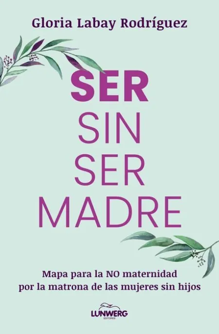 Ser sin Ser Madre