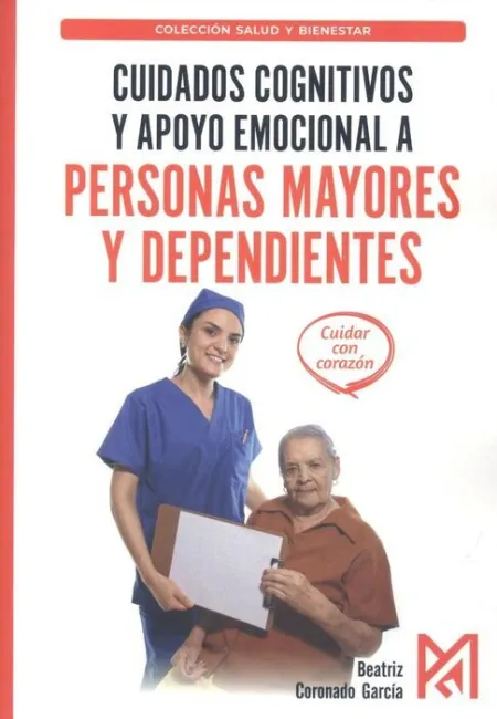 Cuidados Cognitivos y Apoyo Emocional a Personas Mayores y Dependientes