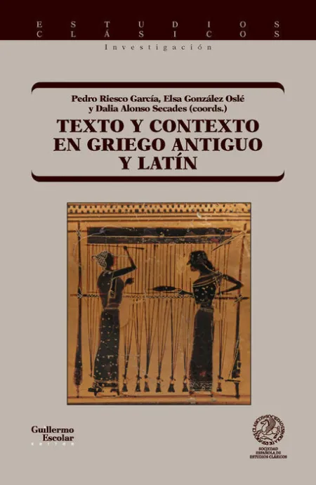 Texto y Contexto en Griego Antiguo y Latin