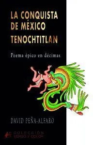 La Conquista de MãÂ©Xico: Tenochtitlan