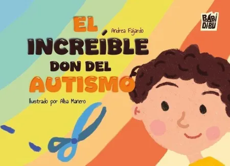 El Increíble Don del Autismo