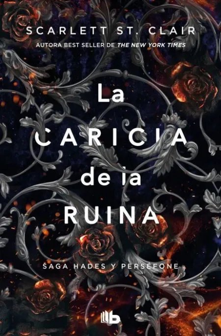 Saga Hades y Perséfone 3 - la Caricia de la Ruina