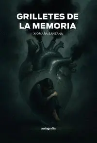 Grilletes de la Memoria