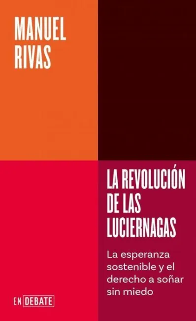 La Revolución de las Luciérnagas (Serie Endebate)