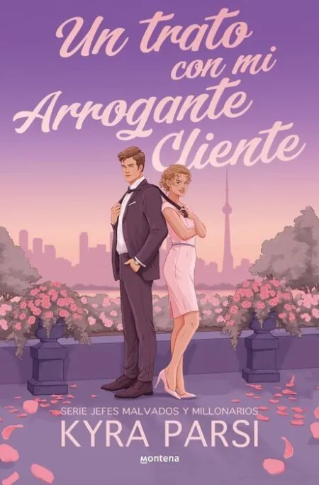 Un Trato con mi Arrogante Cliente (Jefes Malvados y Millonarios 2)