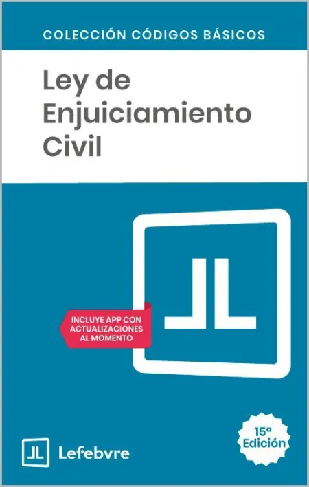 Ley de Enjuiciamiento Civil 15ª Edc.