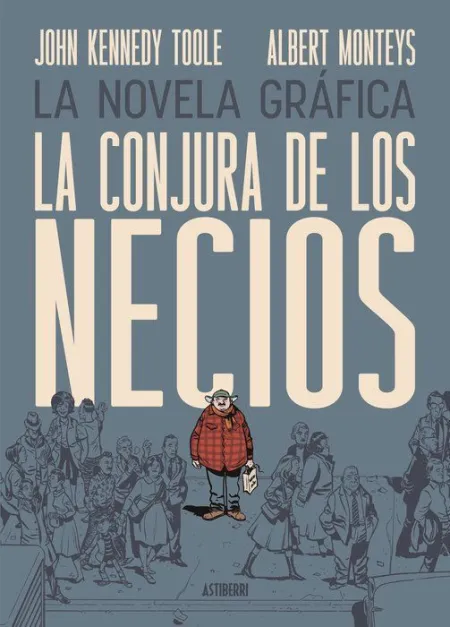 Conjura de los Necios,La