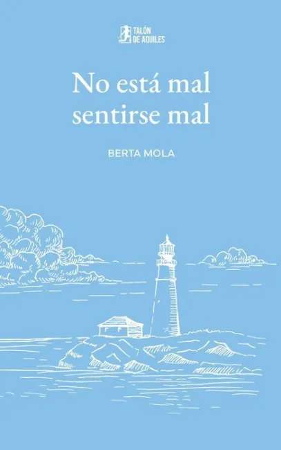 No está Mal Sentirse Mal
