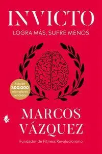 Invicto - Logra Mas, Sufre Menos