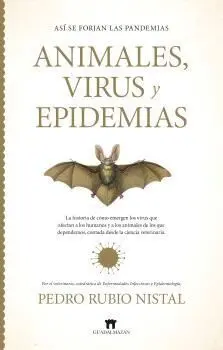 Animales, Virus y Epidemias