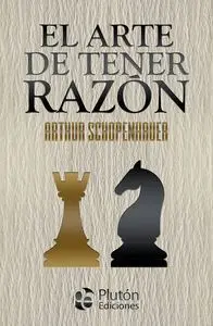 El Arte de Tener Razón