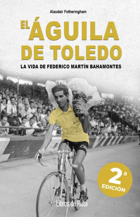 El Águila de Toledo. 2ª Ed.