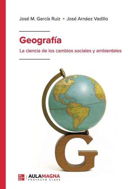 Geografia la Ciencia de los Cambios Sociales y Ambientales