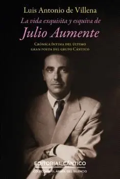 Vida Exquisita y Esquiva de Julio la