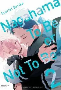 Nagahama To Be, Or Not To Be, Vol 2