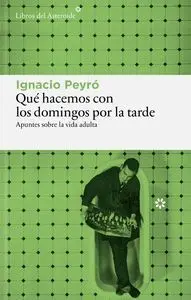 Que Hacemos los Domingos por la Tarde