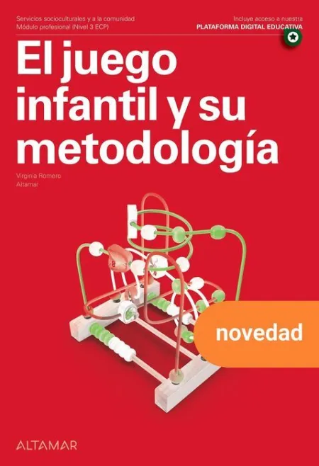 026 Cfgs Juego Infantil y Su Metodologia, el