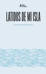 Latidos de mi Isla
