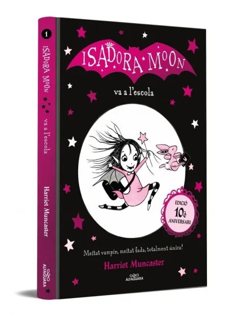 La Isadora Moon 1 - la Isadora Moon Va a L'escola (Edició 10Er Anniversari)