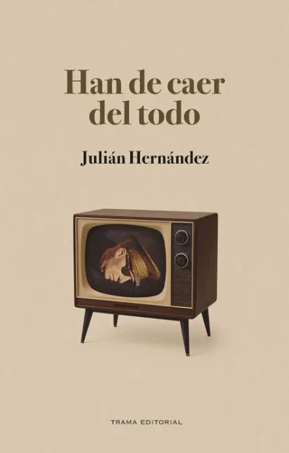 Han de Caer del Todo
