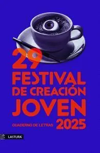 Cuadernos de Letras. Premio de Creación Joven 2025