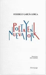 Poeta en Nueva York. Demipage