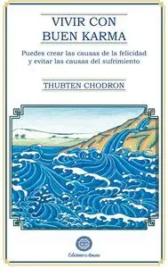 Vivir con Buen Karma