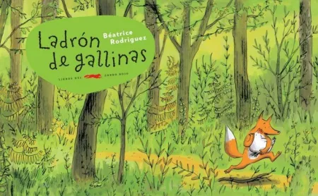 Ladron de Gallinas