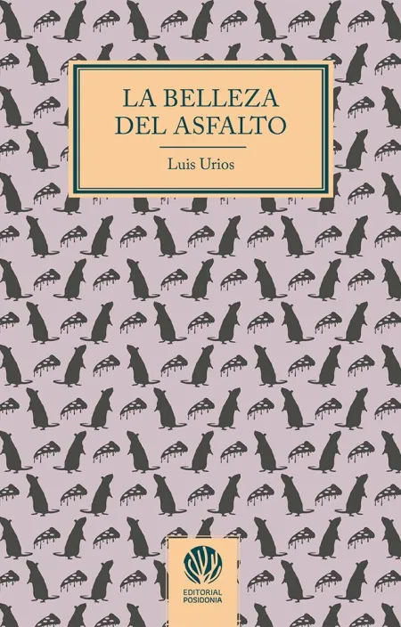 La Belleza del Asfalto